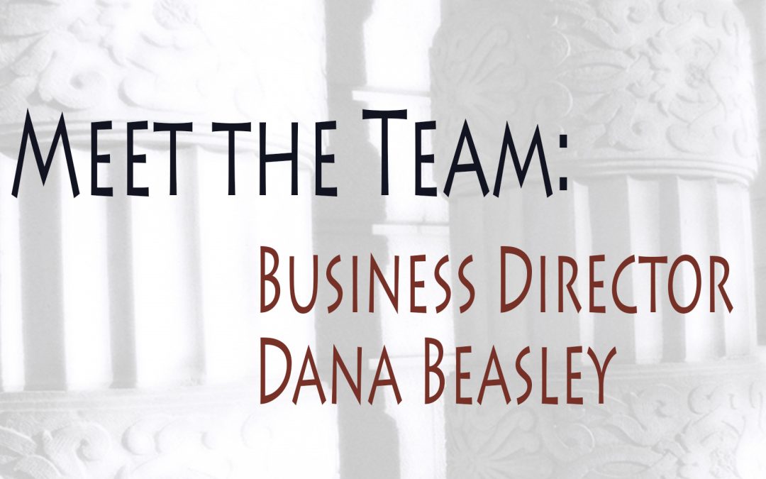 Meet the Team: Our Business Director Dana Beasley